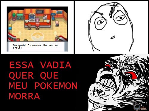 quer q meu pokemon morra