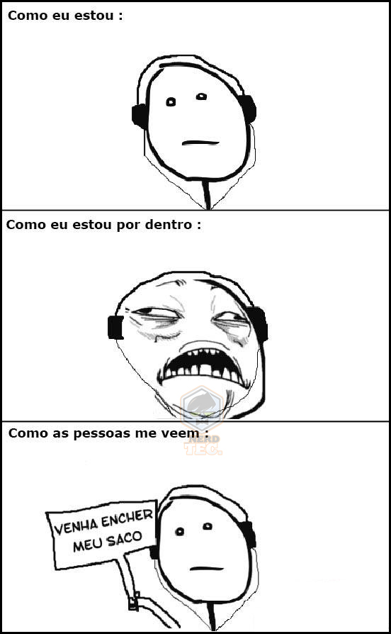 COMO AS PESSOAS ME VEEM.